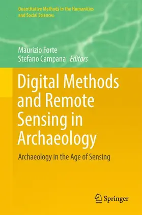 Campana / Forte | Digital Methods and Remote Sensing in Archaeology | Buch | 978-3-319-40656-5 | sack.de