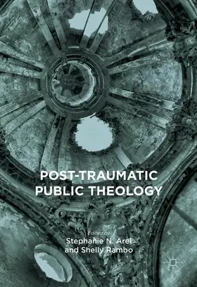 Rambo / Arel |  Post-Traumatic Public Theology | Buch |  Sack Fachmedien