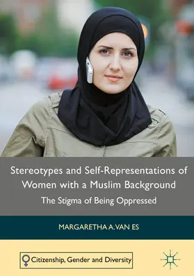 van Es | Stereotypes and Self-Representations of Women with a Muslim Background | E-Book | sack.de