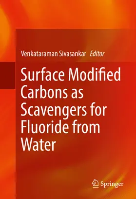 Sivasankar |  Surface Modified Carbons as Scavengers for Fluoride from Water | eBook | Sack Fachmedien