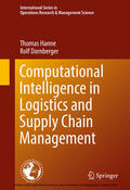 Hanne / Dornberger |  Computational Intelligence in Logistics and Supply Chain Management | eBook | Sack Fachmedien