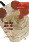 Fung |  Global Game Industries and Cultural Policy | eBook | Sack Fachmedien