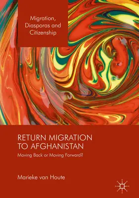 van Houte |  Return Migration to Afghanistan | Buch |  Sack Fachmedien