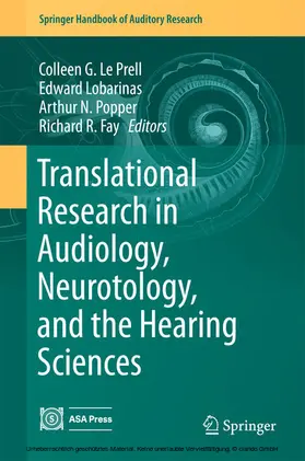 Le Prell / Lobarinas / Popper |  Translational Research in Audiology, Neurotology, and the Hearing Sciences | eBook | Sack Fachmedien