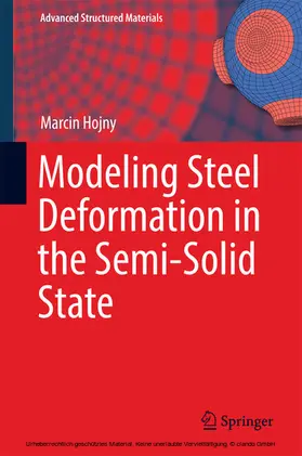 Hojny |  Modeling Steel Deformation in the Semi-Solid State | eBook | Sack Fachmedien