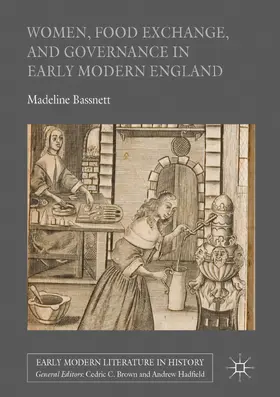 Bassnett | Women, Food Exchange, and Governance in Early Modern England | E-Book | www.sack.de