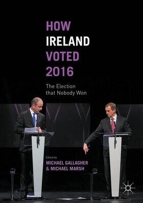 Marsh / Gallagher |  How Ireland Voted 2016 | Buch |  Sack Fachmedien