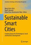 Peris-Ortiz / Pérez-Bustamante Yábar / Bennett |  Sustainable Smart Cities | Buch |  Sack Fachmedien