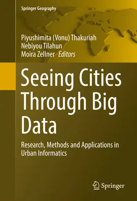 Thakuriah / Tilahun / Zellner | Seeing Cities Through Big Data | E-Book | sack.de