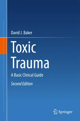 Baker |  Toxic Trauma | eBook | Sack Fachmedien
