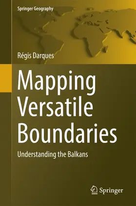 Darques | Mapping Versatile Boundaries | Buch | 978-3-319-40924-5 | sack.de