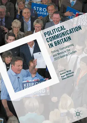 Wring / Mortimore / Atkinson |  Political Communication in Britain | eBook | Sack Fachmedien