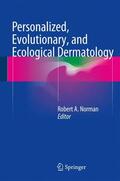 Norman |  Personalized, Evolutionary, and Ecological Dermatology | Buch |  Sack Fachmedien