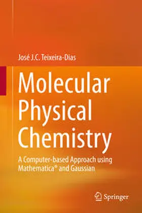 Teixeira-Dias | Molecular Physical Chemistry | E-Book | sack.de