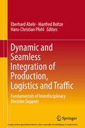 Abele / Boltze / Pfohl |  Dynamic and Seamless Integration of Production, Logistics and Traffic | eBook | Sack Fachmedien