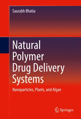 Bhatia |  Natural Polymer Drug Delivery Systems | eBook | Sack Fachmedien