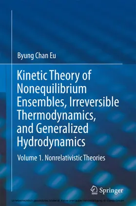 Eu | Kinetic Theory of Nonequilibrium Ensembles, Irreversible Thermodynamics, and Generalized Hydrodynamics | E-Book | sack.de