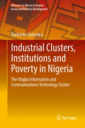 Oyeyinka | Industrial Clusters, Institutions and Poverty in Nigeria | E-Book | www.sack.de