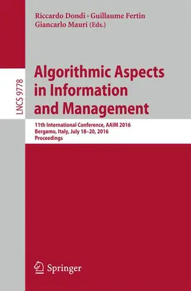 Dondi / Mauri / Fertin |  Algorithmic Aspects in Information and Management | Buch |  Sack Fachmedien