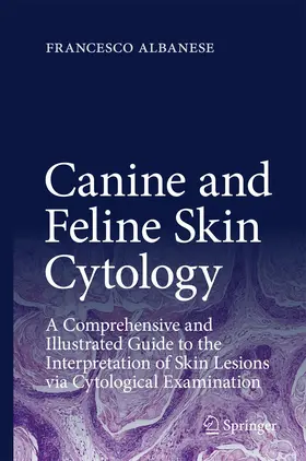 Albanese |  Canine and Feline Skin Cytology | Buch |  Sack Fachmedien