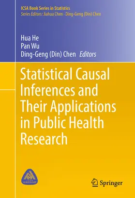 He / Wu / Chen | Statistical Causal Inferences and Their Applications in Public Health Research | E-Book | sack.de