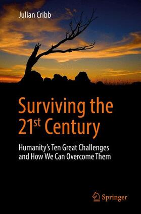 Cribb | Surviving the 21st Century | Buch | 978-3-319-41269-6 | sack.de