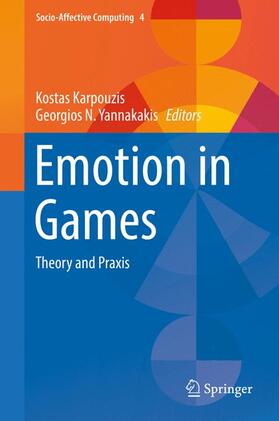 Yannakakis / Karpouzis | Emotion in Games | Buch | 978-3-319-41314-3 | sack.de