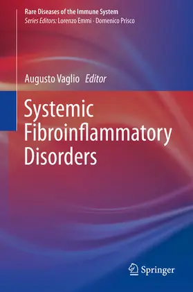 Vaglio |  Systemic Fibroinflammatory Disorders | eBook | Sack Fachmedien