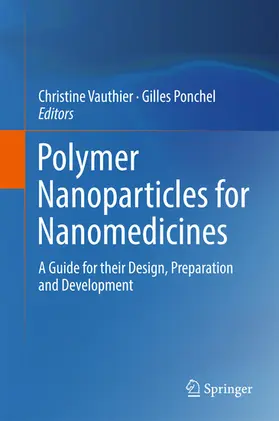 Vauthier / Ponchel |  Polymer Nanoparticles for Nanomedicines | eBook | Sack Fachmedien