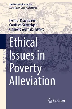 Gaisbauer / Schweiger / Sedmak | Ethical Issues in Poverty Alleviation | E-Book | sack.de