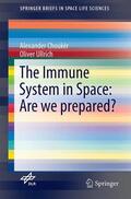 Choukèr / Ullrich |  The Immune System in Space: Are we prepared? | Buch |  Sack Fachmedien