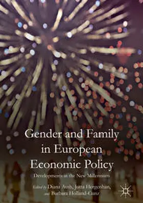 Auth / Holland-Cunz / Hergenhan | Gender and Family in European Economic Policy | Buch | 978-3-319-41512-3 | sack.de