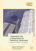 Collett / Thomas / McDougall |  Tracking the Literature of Tropical Weather | Buch |  Sack Fachmedien