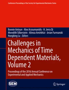 Antoun / Arzoumanidis / Qi |  Challenges in Mechanics of Time Dependent Materials, Volume 2 | eBook | Sack Fachmedien