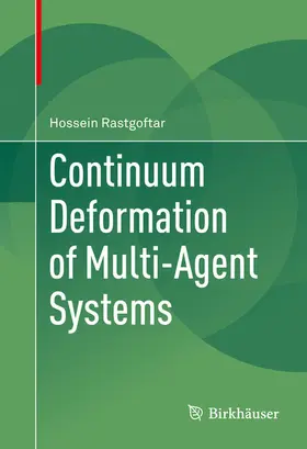 Rastgoftar | Continuum Deformation of Multi-Agent Systems | E-Book | www.sack.de