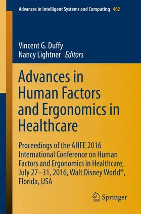 Lightner / Duffy |  Advances in Human Factors and Ergonomics in Healthcare | Buch |  Sack Fachmedien