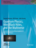 Nomura / Poirier / Terning |  Quantum Physics, Mini Black Holes, and the Multiverse | eBook | Sack Fachmedien