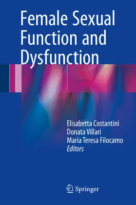 Costantini / Villari / Filocamo |  Female Sexual Function and Dysfunction | eBook | Sack Fachmedien
