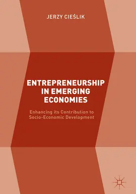 Cieslik / Cieslik | Entrepreneurship in Emerging Economies | E-Book | www.sack.de