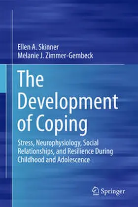 Zimmer-Gembeck / Skinner |  The Development of Coping | Buch |  Sack Fachmedien