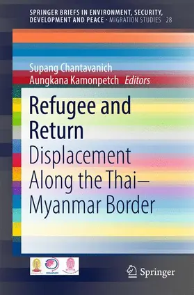 Chantavanich / Kamonpetch |  Refugee and Return | Buch |  Sack Fachmedien