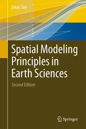 Sen |  Spatial Modeling Principles in Earth Sciences | Buch |  Sack Fachmedien