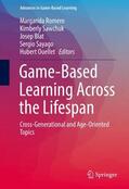 Romero / Sawchuk / Ouellet |  Game-Based Learning Across the Lifespan | Buch |  Sack Fachmedien