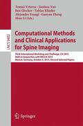Vrtovec / Yao / Glocker |  Computational Methods and Clinical Applications for Spine Imaging | Buch |  Sack Fachmedien