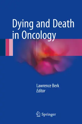 Berk | Dying and Death in Oncology | E-Book | www.sack.de