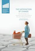Della Peruta / Del Giudice |  The Satisfaction of Change | Buch |  Sack Fachmedien