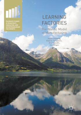 Holtskog / Ringen / Carayannis | Learning Factories | Buch | 978-3-319-41886-5 | sack.de