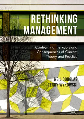 Douglas / Wykowski |  Rethinking Management | eBook | Sack Fachmedien