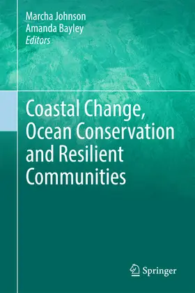 Johnson / Bayley |  Coastal Change, Ocean Conservation and Resilient Communities | eBook | Sack Fachmedien