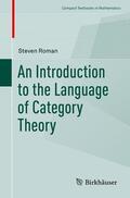 Roman |  An Introduction to the Language of Category Theory | Buch |  Sack Fachmedien